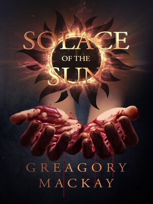 cover image of Solace of the Sun